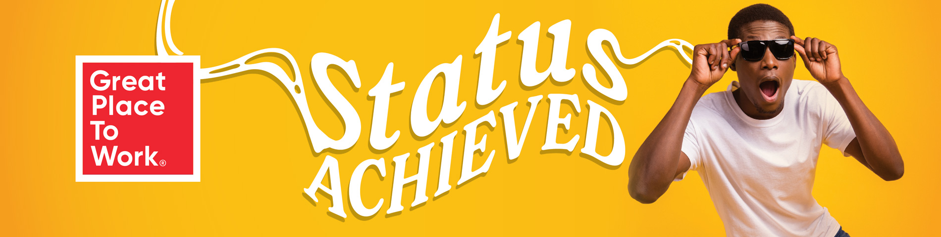 Great Place to Work Status Achieved